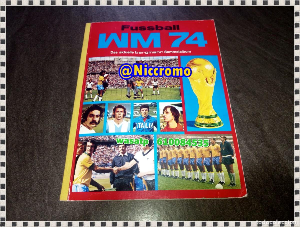 &Aacute;lbum de f&uacute;tbol completo: album world cup munich 74 mundial fifa ed bergmann alemania 1974 completo ver fotos niccromo