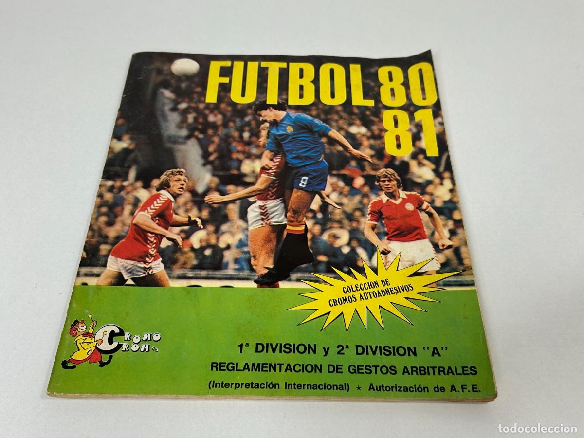 &Aacute;lbum de f&uacute;tbol completo: ALBUM CROMOS FUTBOL 80-81 CROMO CROM COMPLETO