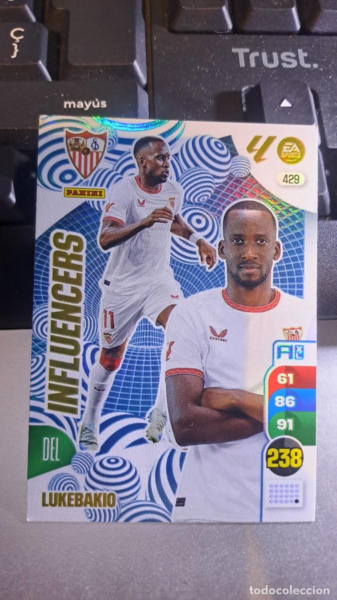 &Aacute;lbum de f&uacute;tbol completo: ADRENALYN XL LUKEBAKIO 429 INFLUENCERS 429 SEVILLA CROMO LIGA 24 25 2024 2025 PANINI