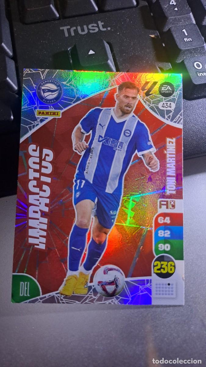 &Aacute;lbum de f&uacute;tbol completo: ADRENALYN XL TONI MARTINEZ 434 IMPACTOS 434 ALAVES CROMO LIGA 24 25 2024 2025 PANINI
