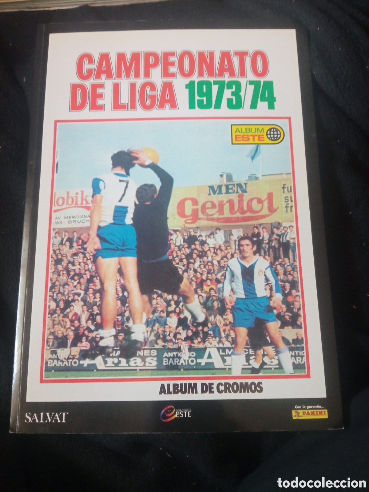 &Aacute;lbum de f&uacute;tbol completo: &Aacute;lbum Facsimil del campeonato de liga 1973-74