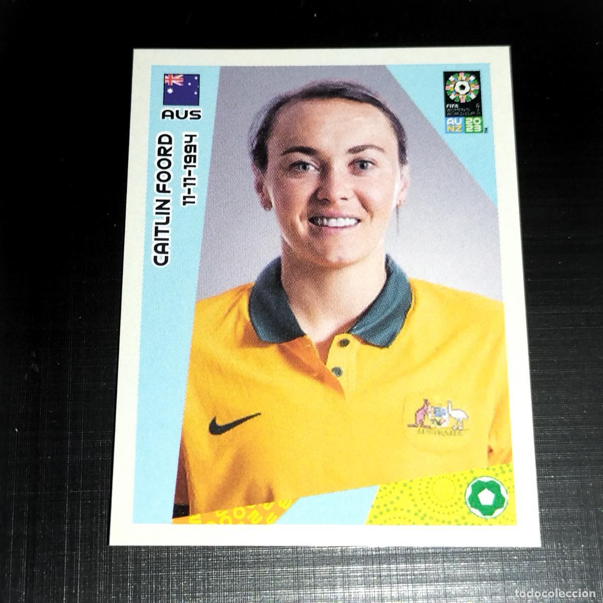&Aacute;lbum de f&uacute;tbol completo: 86 CAITLIN FOORD AUSTRALIA CROMOS FIFA WOMEN'S WORLD CUP AU NZ PANINI MUNDIAL FEMENINO 23 2023