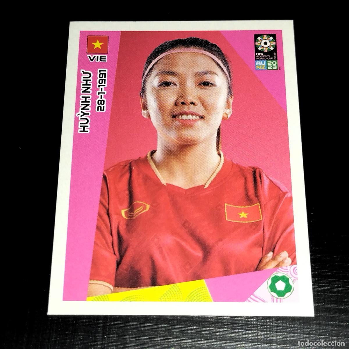 &Aacute;lbum de f&uacute;tbol completo: 340 HUYNH NHU VIETNAM CROMOS FIFA WOMEN'S WORLD CUP AU NZ PANINI MUNDIAL FEMENINO 23 2023