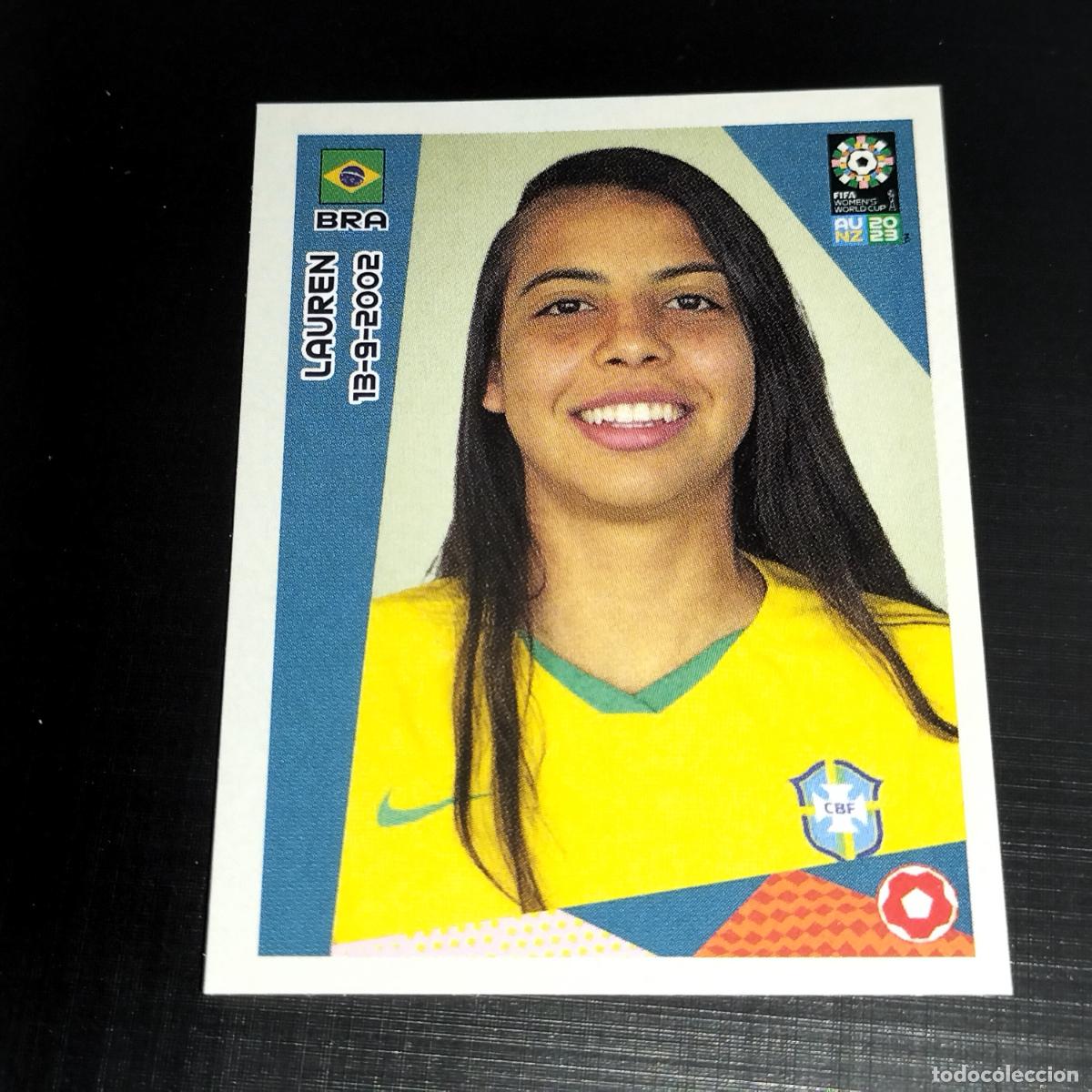&Aacute;lbum de f&uacute;tbol completo: 414 LAUREN BRASIL CROMOS FIFA WOMEN'S WORLD CUP AU NZ PANINI MUNDIAL FEMENINO 23 2023