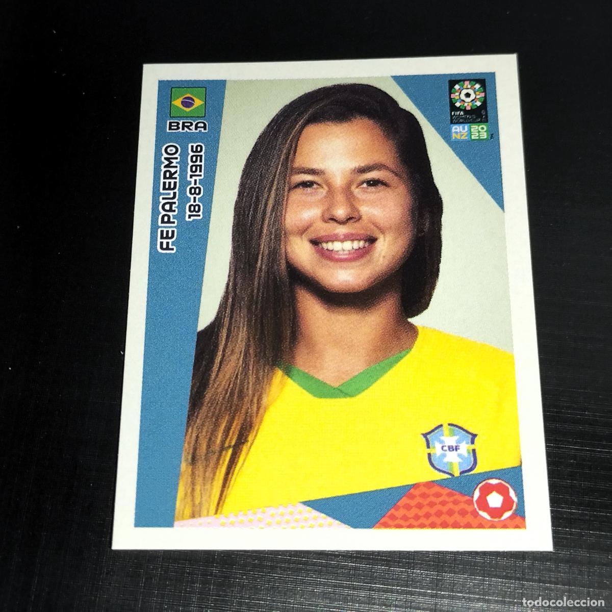 &Aacute;lbum de f&uacute;tbol completo: 419 FE PALERMO BRASIL CROMOS FIFA WOMEN'S WORLD CUP AU NZ PANINI MUNDIAL FEMENINO 23 2023