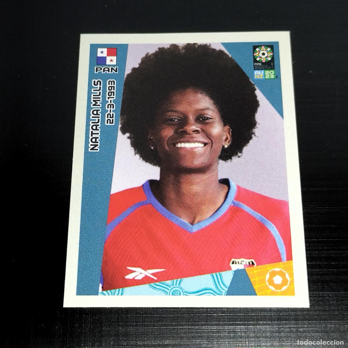 &Aacute;lbum de f&uacute;tbol completo: 437 NATALIA MILLS PANAMA CROMOS FIFA WOMEN'S WORLD CUP AU NZ PANINI MUNDIAL FEMENINO 23 2023