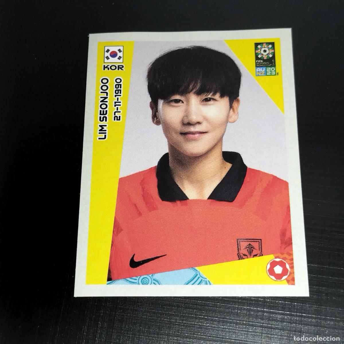 &Aacute;lbum de f&uacute;tbol completo: 567 LIM SEONJOO KOREA COREA CROMO FIFA WOMEN'S WORLD CUP AU NZ PANINI MUNDIAL FEMENINO 23 2023