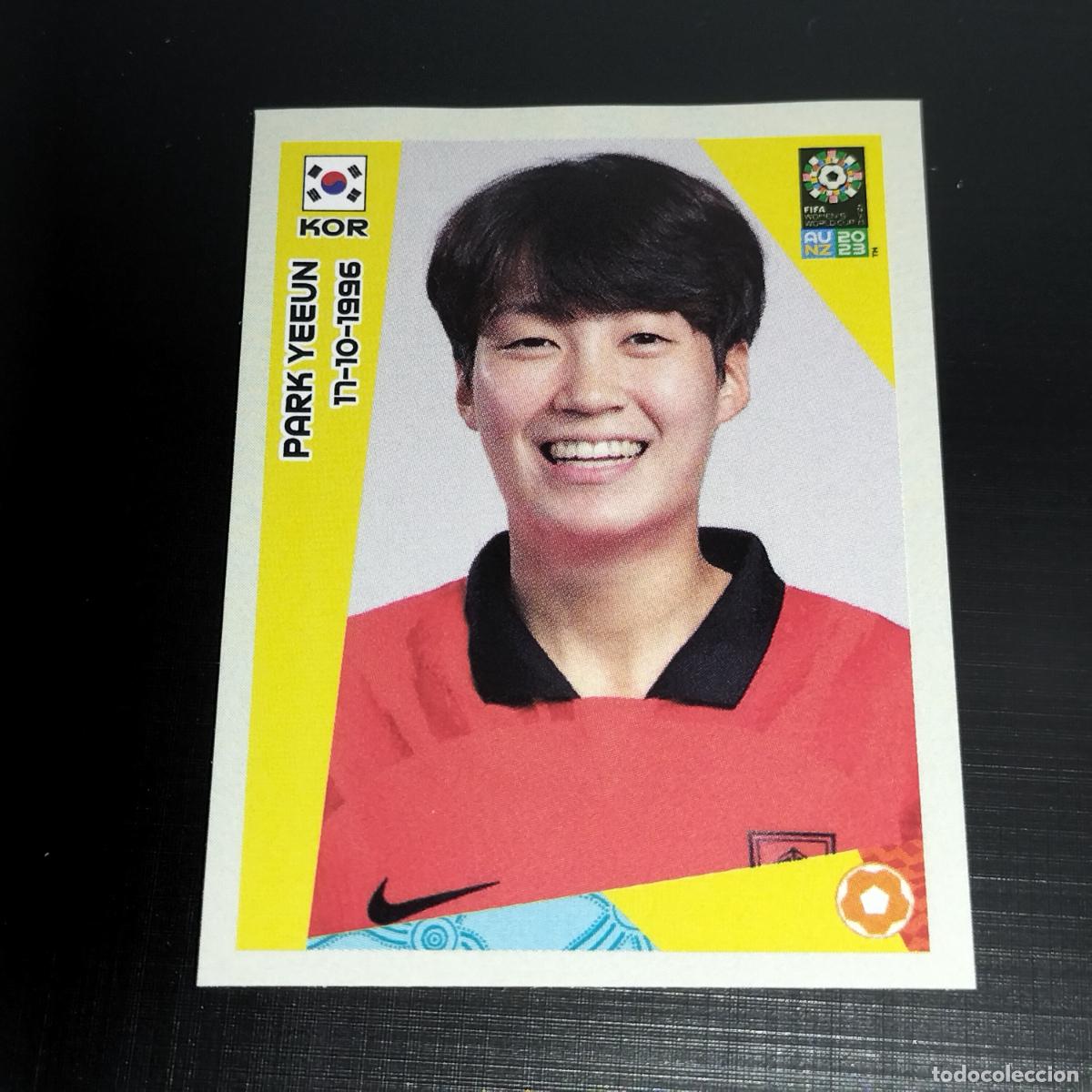 &Aacute;lbum de f&uacute;tbol completo: 573 PARK YEEUN KOREA COREA CROMO FIFA WOMEN'S WORLD CUP AU NZ PANINI MUNDIAL FEMENINO 23 2023