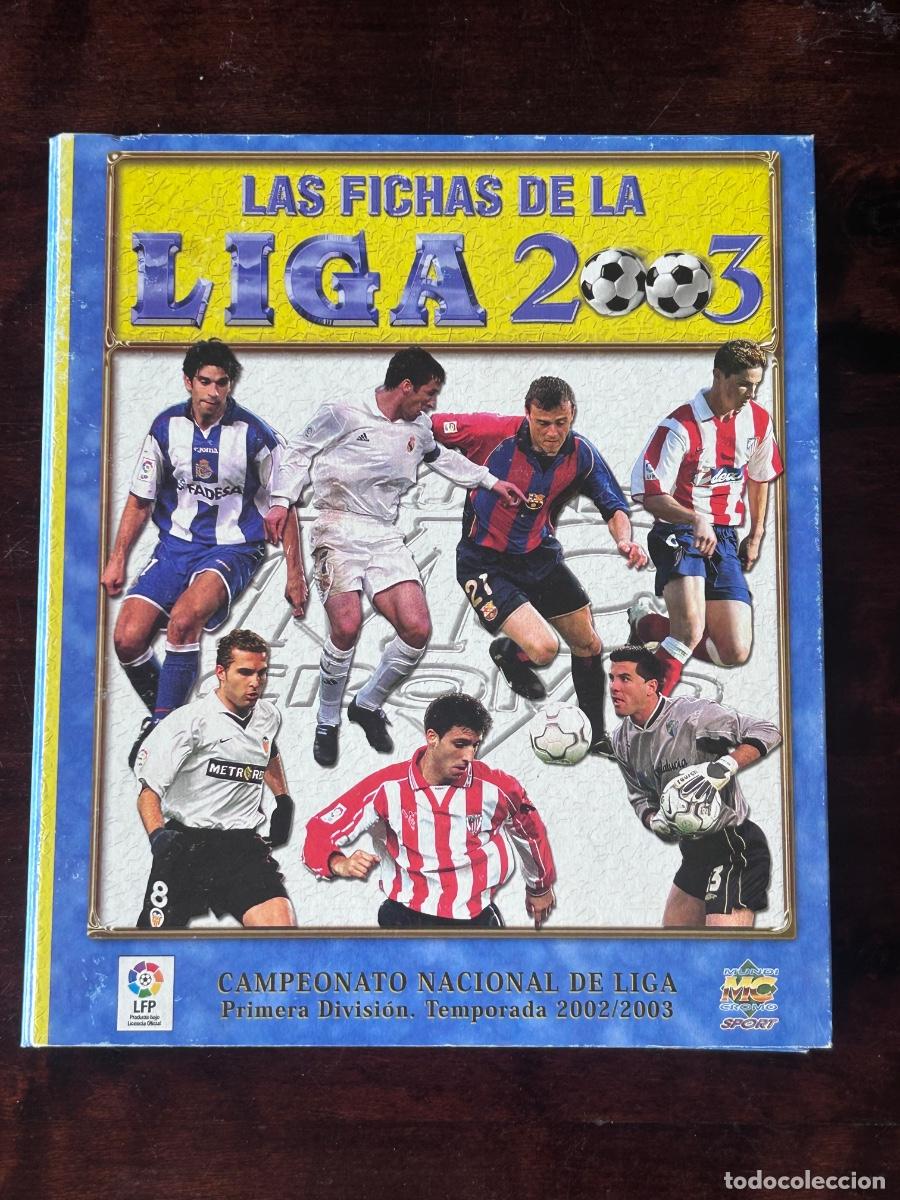 &Aacute;lbum de f&uacute;tbol completo: &Aacute;LBUM LAS FICHAS DE LA LIGA 2003 COMPLETO