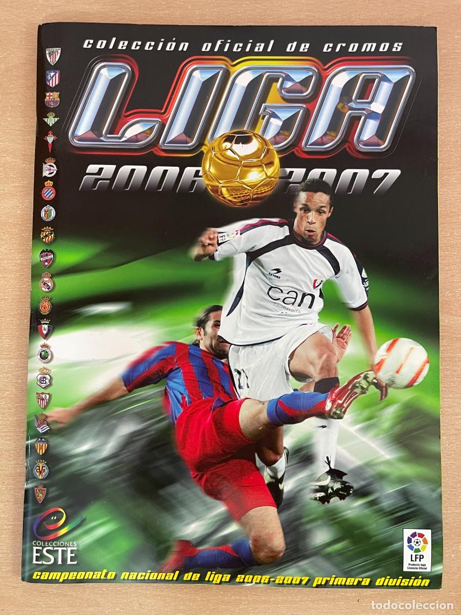 &Aacute;lbum de f&uacute;tbol completo: 4- Album Cromos Completo FUTBOL LIGA 2006-2007 ESTE Primera Divisi&oacute;n LFP Cromo Messi Puerta Joaqu&iacute;n
