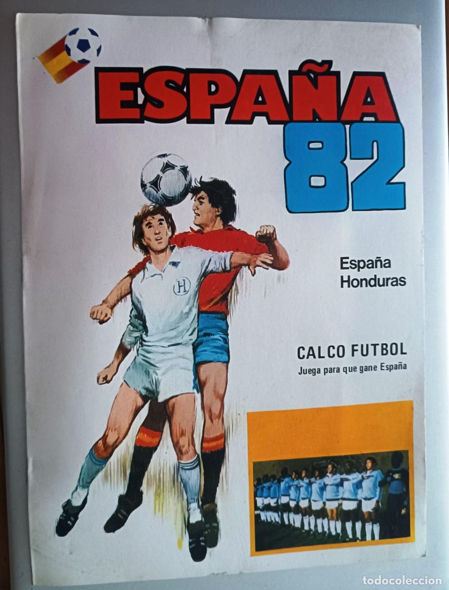 &Aacute;lbum de f&uacute;tbol completo: ESPA&Ntilde;A 82 ESPA&Ntilde;A HONDURAS CALCO FUTBOL, EDICIONES EDITORIALES 1982. NUEVO COMPLETO.