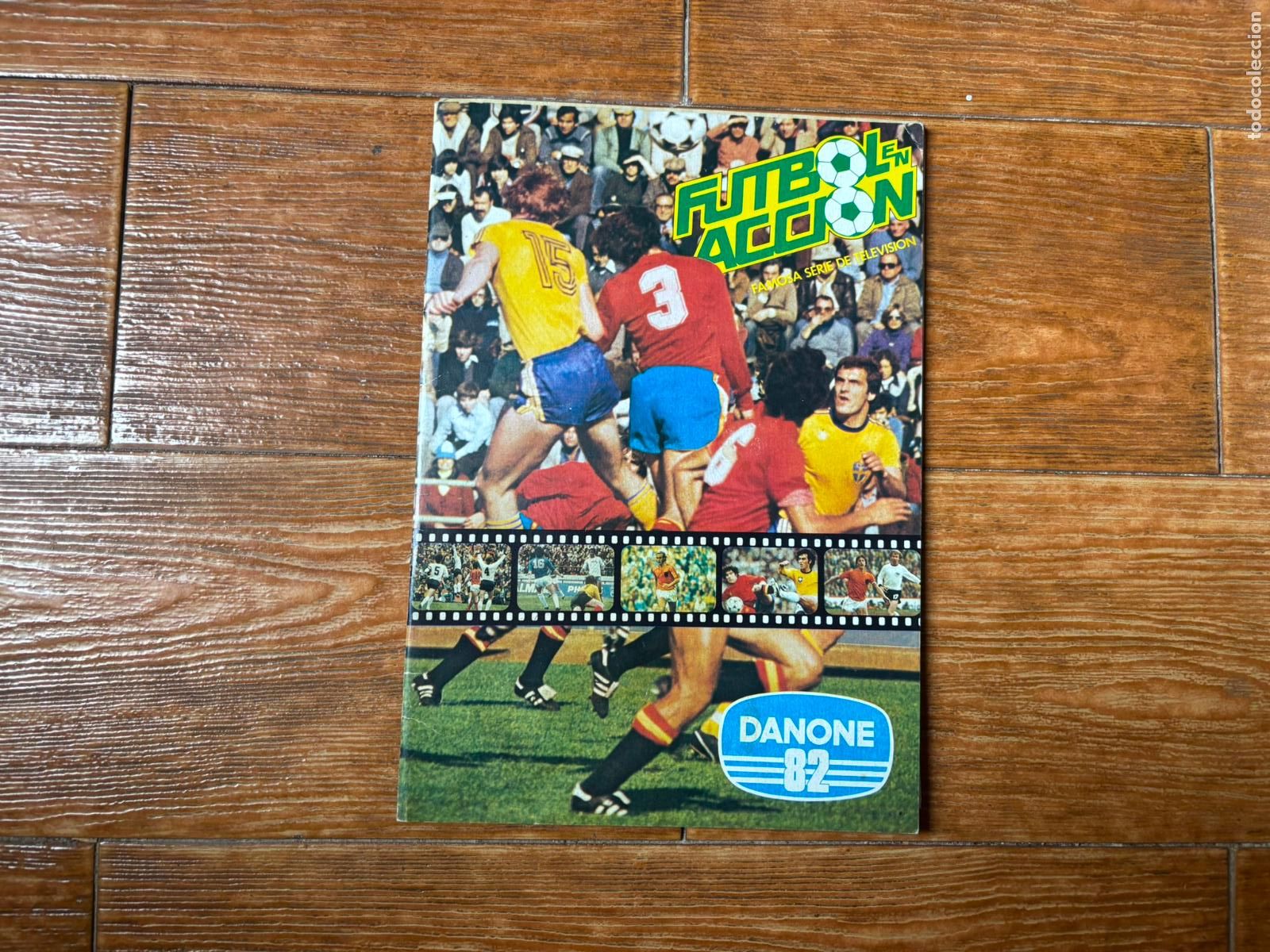 &Aacute;lbum de f&uacute;tbol completo: FUTBOL EN ACCION - DANONE 82 - ALBUM DE CROMOS COMPLETO 1982