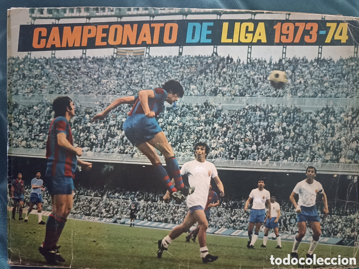 &Aacute;lbum de f&uacute;tbol completo: Album completo Campeonato de Liga 1973-74