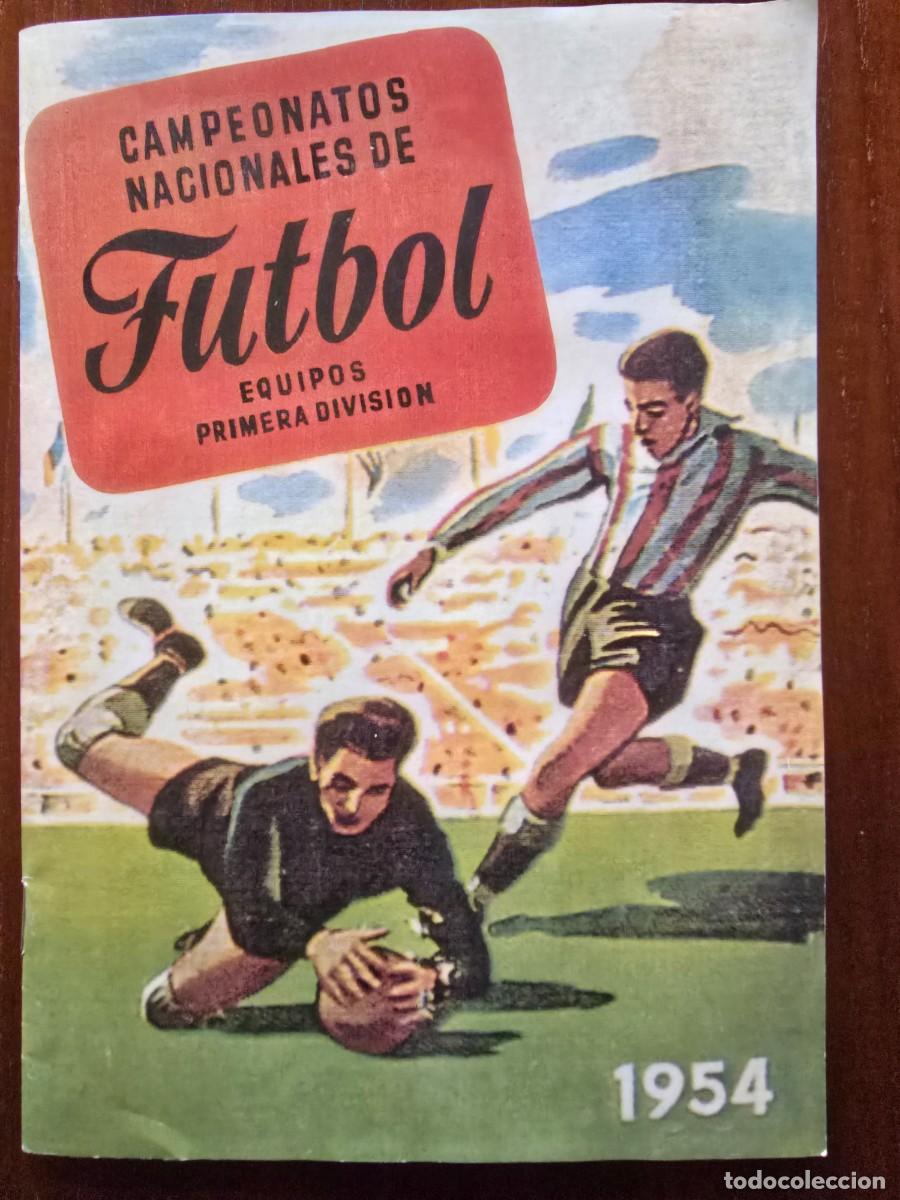 &Aacute;lbum de f&uacute;tbol completo: Campeonatos Nacionales de Futbol 1954.completo 306 cromos.Ruiz Romero.Facsimil