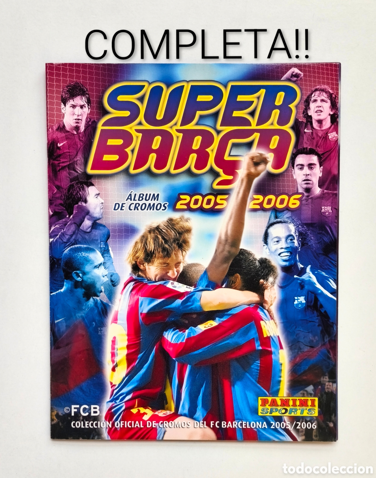 &Aacute;lbum de f&uacute;tbol completo: ALBUM SUPER BAR&Ccedil;A 2005-06 MESSI ROOKIE