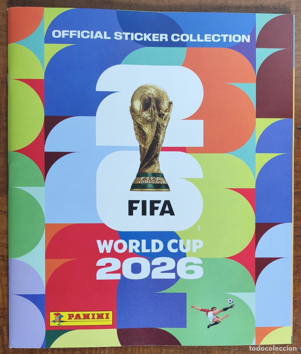 &Aacute;lbum de f&uacute;tbol completo: FIFA WORLD CUP 2026 -MUNDIAL 2026 - M&Eacute;XICO- CANAD&Aacute; - ESTADOS UNIDOS -- CON TODO LO EDITADO