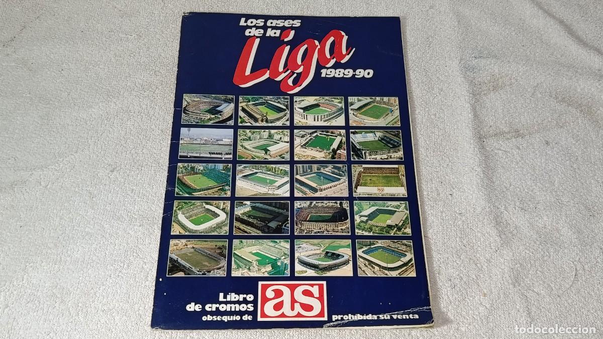 &Aacute;lbum de f&uacute;tbol completo: ANTIGUO ALBUM DE CROMOS FUTBOL LOS ASES DE LA LIGA - LIGA ESPA&Ntilde;OLA 1989 - 1990 DIARIO AS COMPLETO