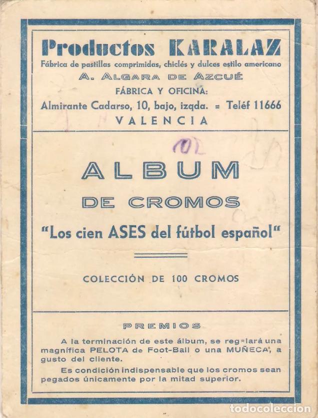 &Aacute;lbum de f&uacute;tbol completo: Los cien ASES del f&uacute;tbol espa&ntilde;ol, Productos Karalaz, 1935 (Incluye a Zamora y L&aacute;ngara)