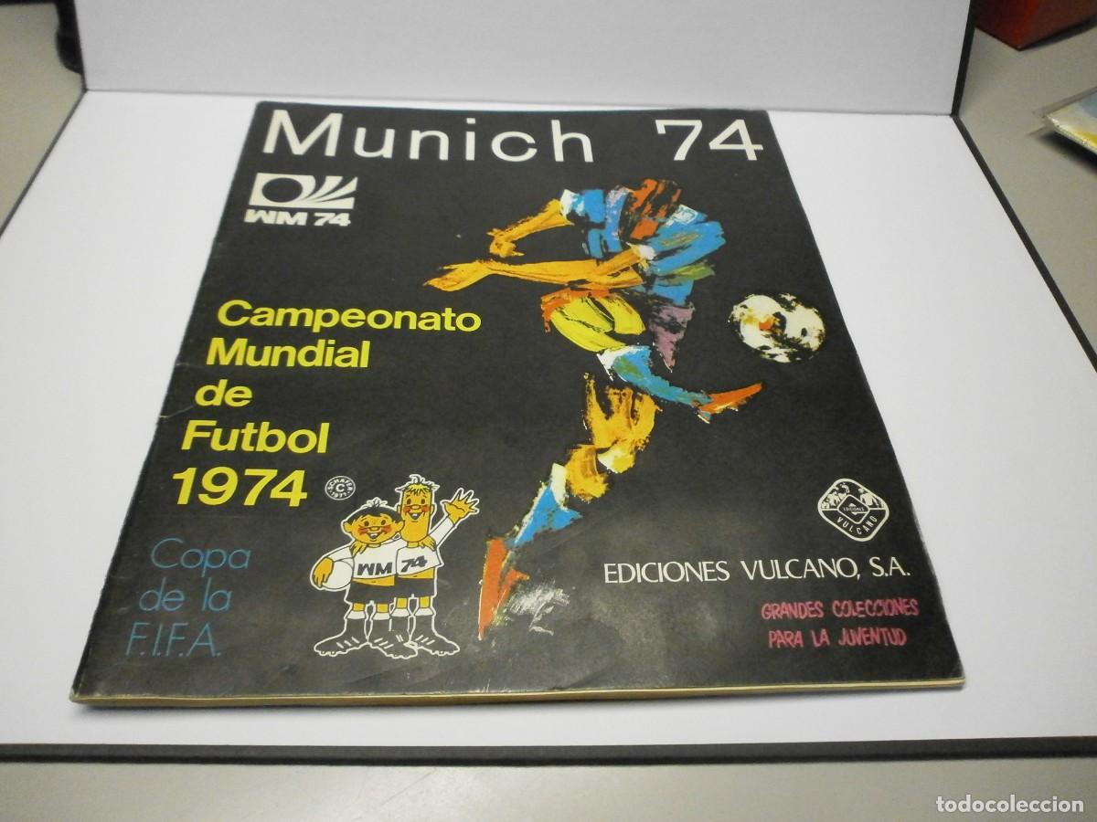 &Aacute;lbum de f&uacute;tbol completo: album completo munich 74 wm 74 ediciones vulcano solo a falta de 4 cromos buen estado