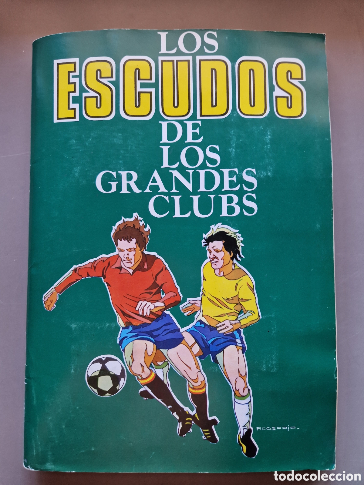 &Aacute;lbum de f&uacute;tbol completo: ALBUM COMPLETO ESCUDOS DE LOS GRANDES CLUBES GR&Aacute;FICAS 3D 1982