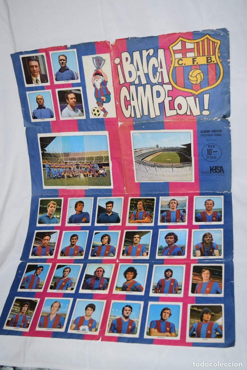 &Aacute;lbum de f&uacute;tbol completo: Antiguo/Vintage - Completo &Aacute;LBUM-POSTER / &iexcl;BAR&Ccedil;A CAMPEON! - A&ntilde;o 1974 - KEISA Ediciones &iexcl;Mira fotos!