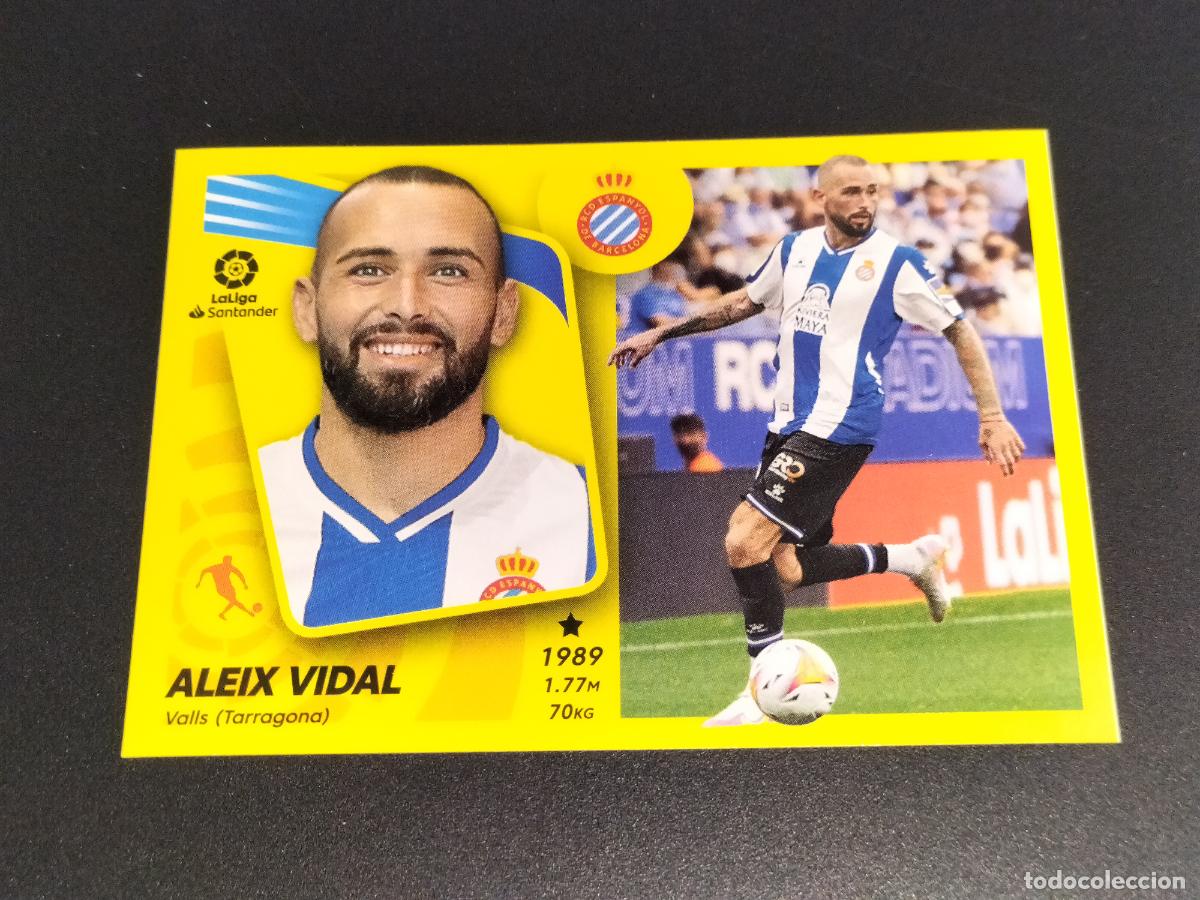 &Aacute;lbum de f&uacute;tbol completo: N&ordm; 13 BIS COLOCA ALEIX VIDAL ESPANYOL CROMOS LALIGA SANTANDER ESTE LIGA 2021 2022 21 22 PANINI