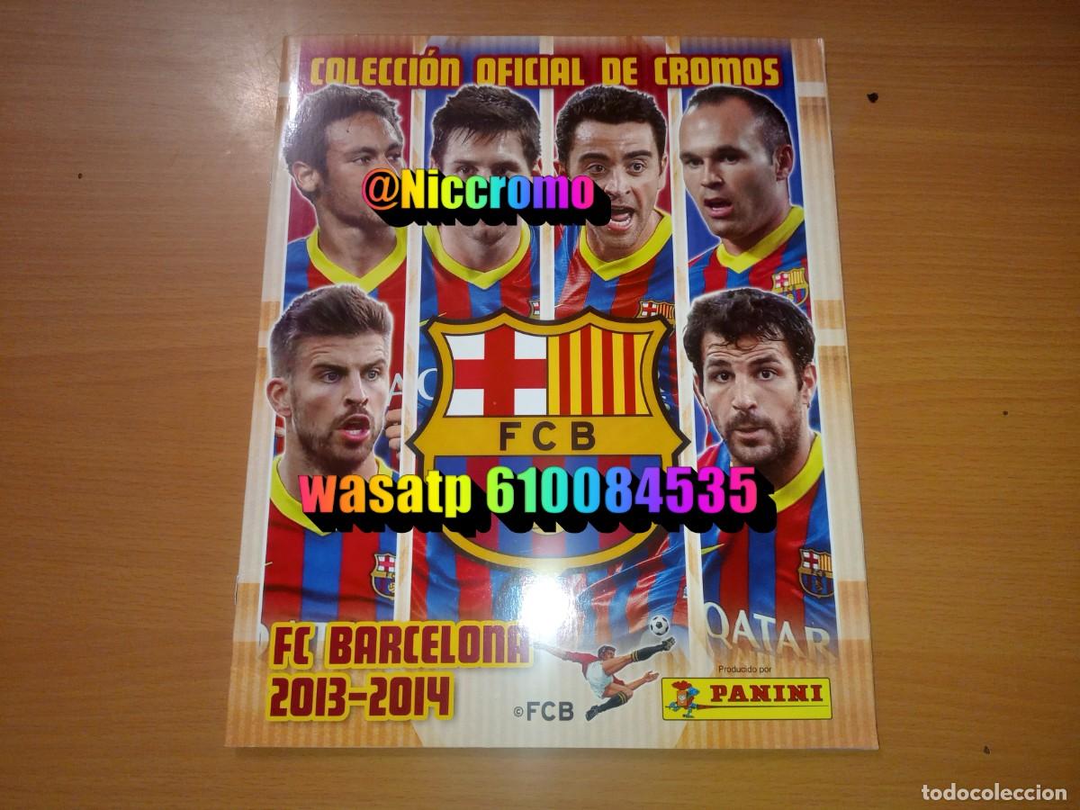 &Aacute;lbum de f&uacute;tbol completo: album barcelona 2013 2014 con cromos de messi panini completo buen estado + en niccromo