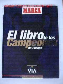 Collectionnisme sportif: El Libro de los Campeones de Europa