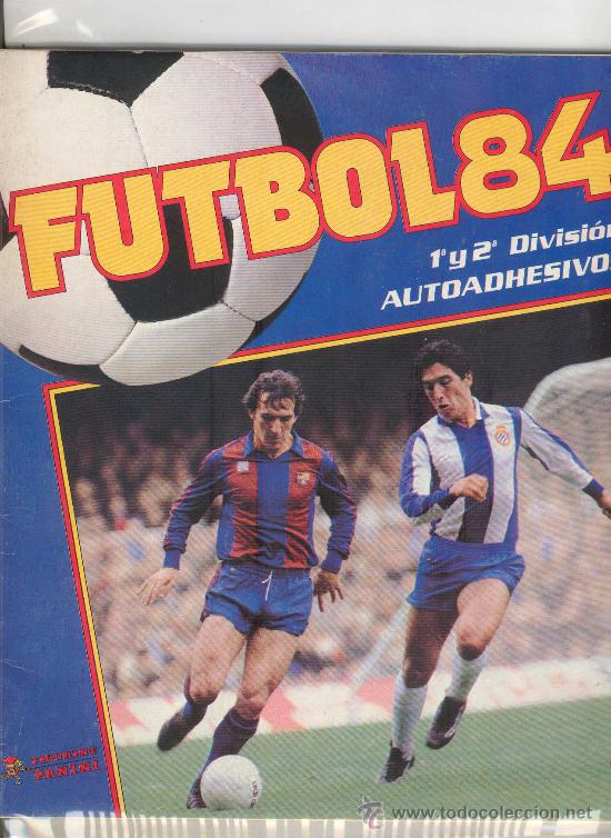 Collectionnisme sportif: (AL-845)ALBUM CROMOS FUTBOL 84 1&ordf; Y 2&ordf; DIVISION
