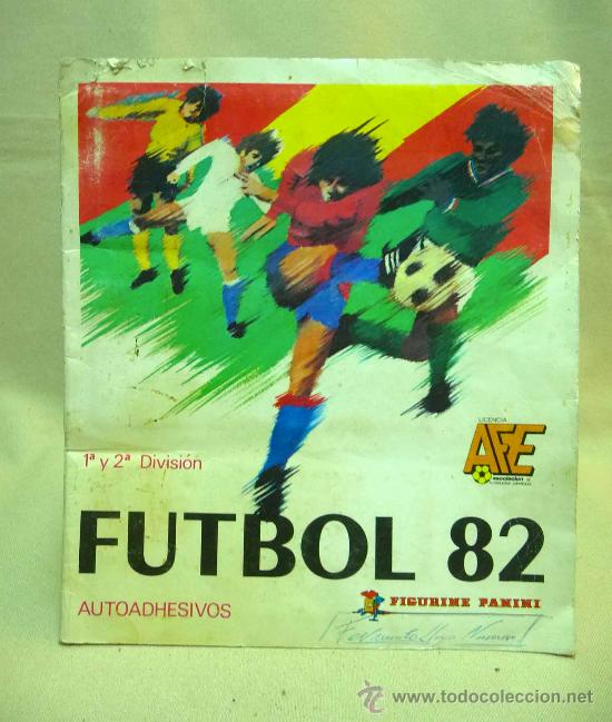 Collectionnisme sportif: ALBUM, 1&ordm; Y 2&ordm; DIVISION, FUTBOL 82, PANINI