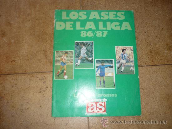 Collezionismo sportivo: ALBUM CROMOS FUTBOL, LOS ASES DE LA LIGA 86- 87, Obsequio de AS, faltan 1 CROMO
