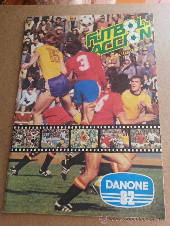 Collectionnisme sportif: Albun incompleto de Futbol en accion, danone 82 faltan muchos cromos