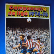 Coleccionismo deportivo: (AL-15)ALBUM CROMOS FUTBOL CAMPEONATO DE LIGA 1974-75,EDITORIAL DISGRA