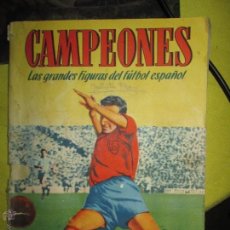 Coleccionismo deportivo: FUTBOL ALBUM DE CAMPEONES 1ª DIVISION (BRUGUERA 1.949-50) CASI COMPLETO. Lote 43115576