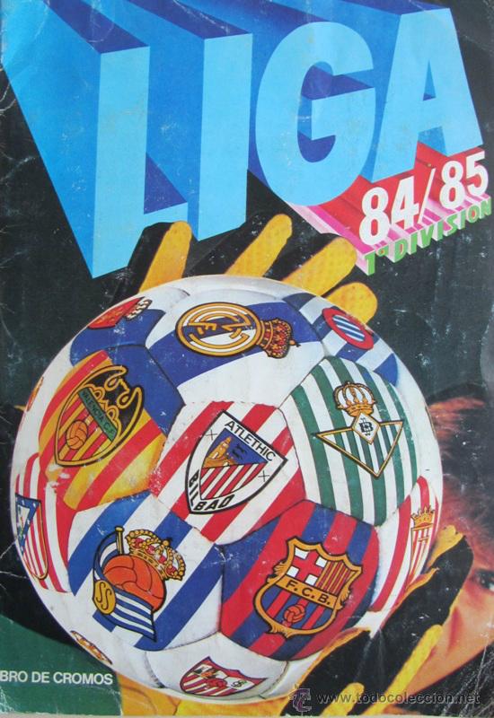 Collectionnisme sportif: liga 84-85 305 cromos 18 ultimos fichajes no damos nombres de jugadores