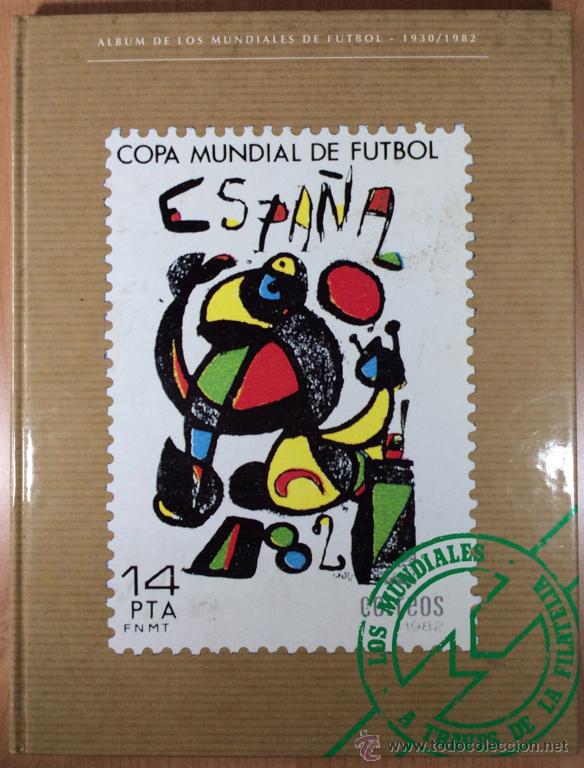 Coleccionismo deportivo: ALBUM DE LOS MUNDIALES DE FUTBOL -1930/1982- LOS MUNDIALES A TRAVES DE LA FILATELIA-1996- INCOMPLETO