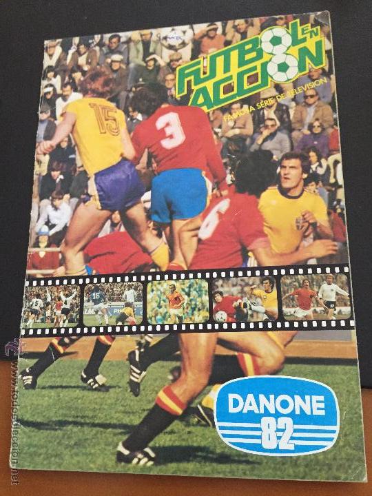 Collectionnisme sportif: FUTBOL EN ACCION DANONE FALTAN 6 CROMOS