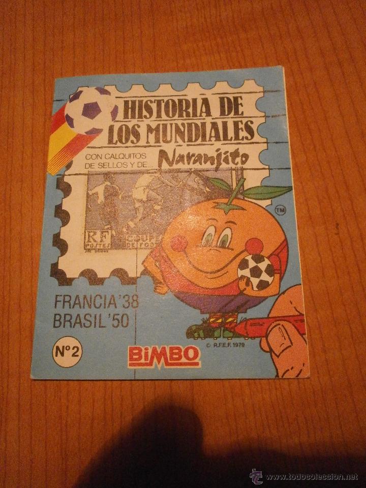 Colecionismo desportivo: ALBUM DE CROMOS HISTORIA DE LOS MUNDIALES DE BIMBO