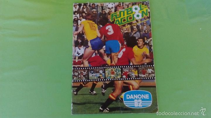 ALBUM FUTBOL EN ACCION SERIE TELEVISION DANONE 82 / POCOS CROMOS (Coleccionismo Deportivo - Álbumes y Cromos de Deportes - Álbumes de Fútbol Incompletos)
