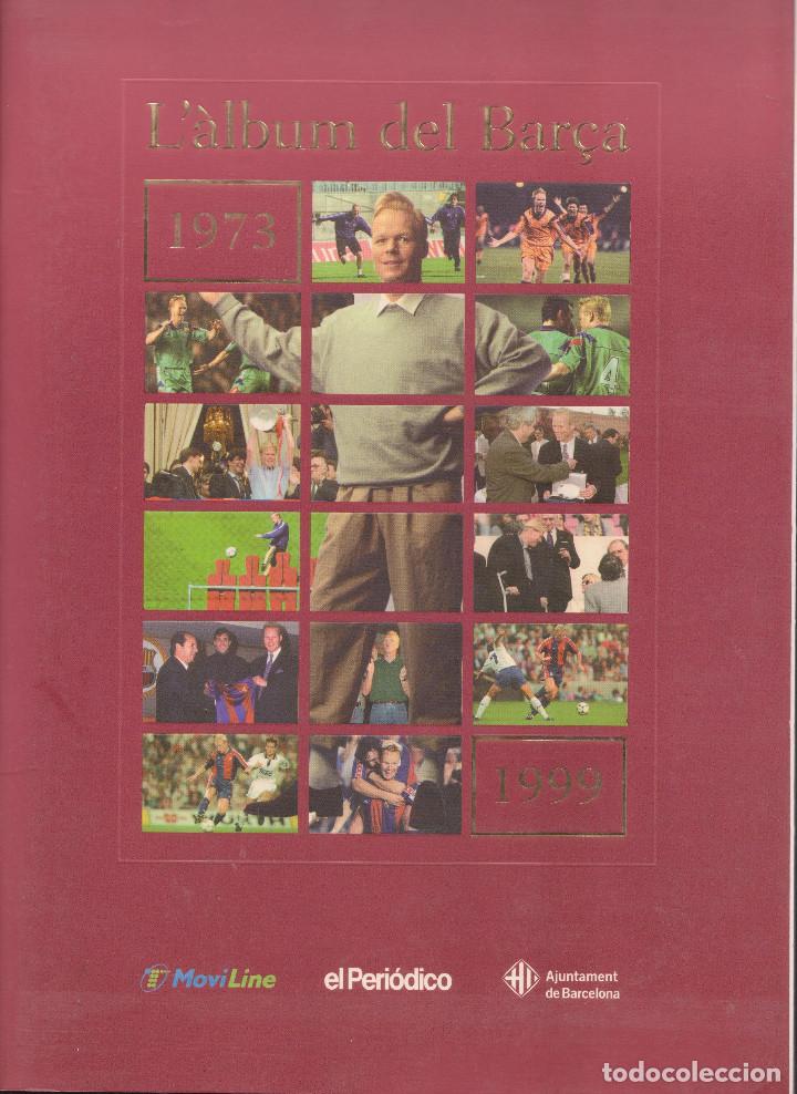 Collezionismo sportivo: L' ALBUM DEL BAR&Ccedil;A 1973 1999 incompleto
