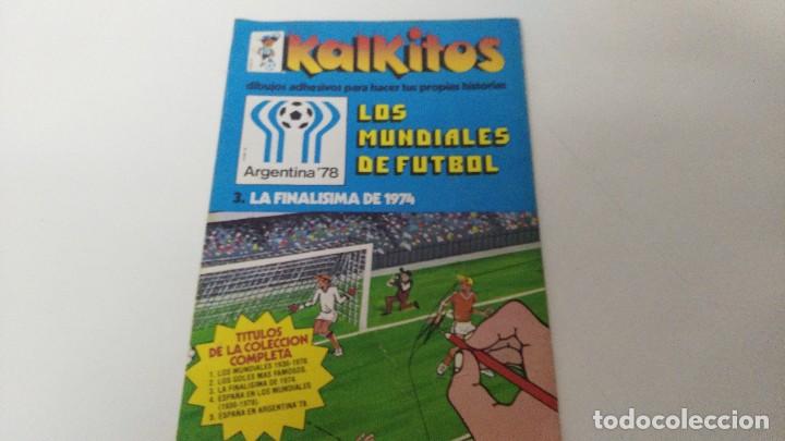 Coleccionismo deportivo: kalkitos los mundiales de futbol n&ordm; 3
