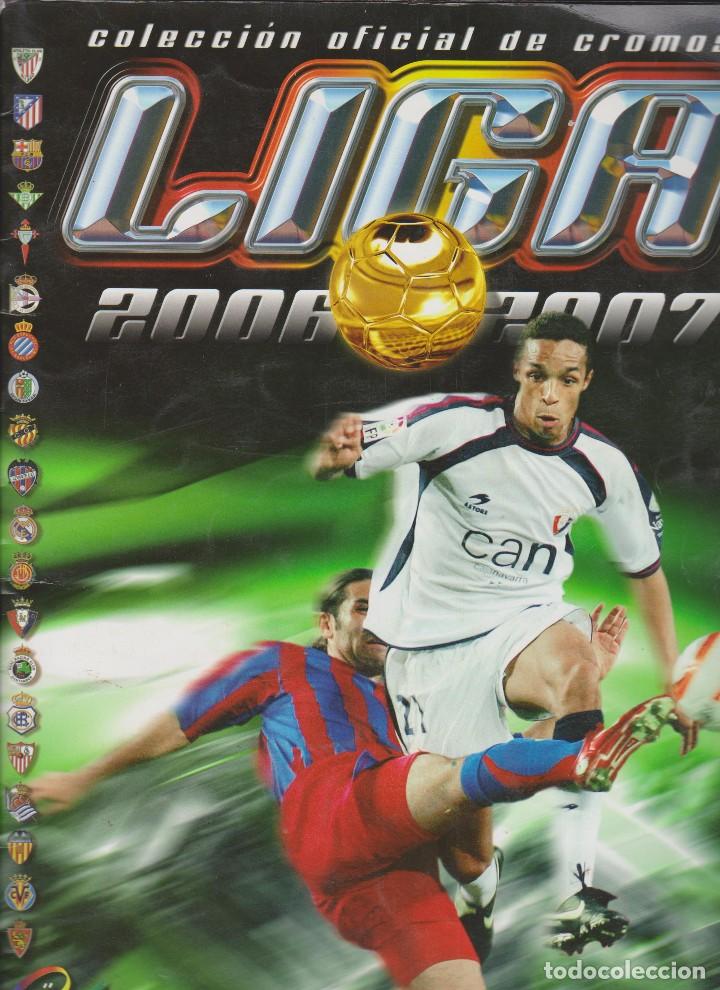 Collectionnisme sportif: liga 2006-2007 - contiene 456 b&aacute;sicos + colocas y 26 &uacute;ltimos fichajes
