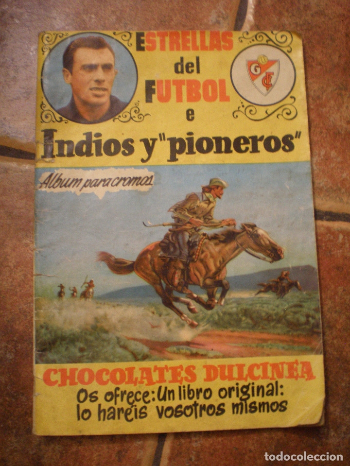 Collectionnisme sportif: Album Estrellas del Futbol e Indios y pioneros