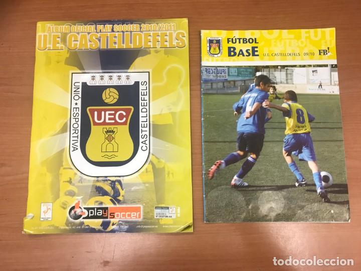 Collezionismo sportivo: ALBUM CROMOS U.E.CASTELLEDEFELS INCOMPLETO 2010/11 + REVISTA FUTBOL BASE 2009/10