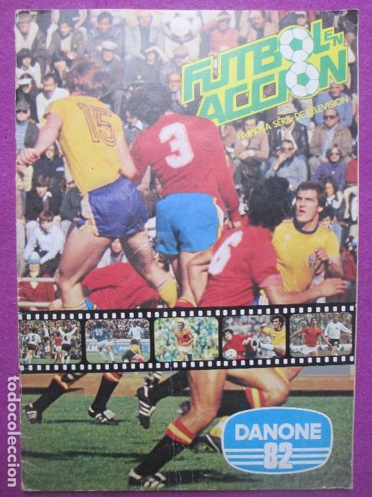 Sports collectibles: ALBUM CROMOS FUTBOL EN ACCION DANONE 82 VER FOTOS ADICIONALES DE LOS CROMOS, D