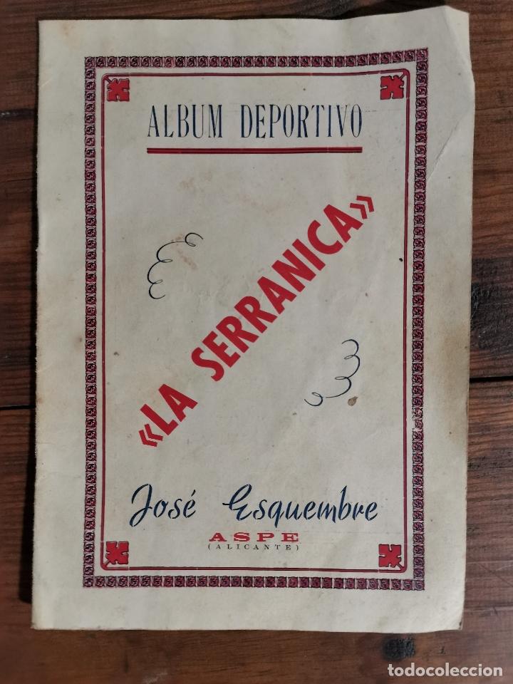 Collectionnisme sportif: &Aacute;LBUM LA SERRANICA LIGA 1953/54 GRUPO V TERCERA DIVISI&Oacute;N
