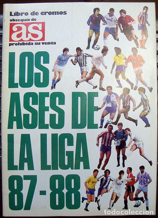 Colecionismo desportivo: ALBUM LOS ASES DE LA LIGA 87-88 DE AS