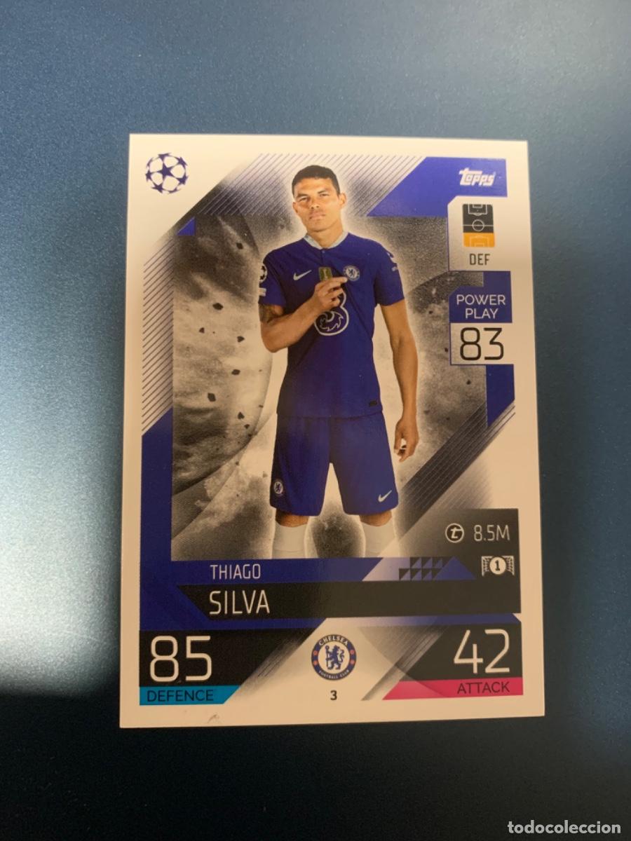 Colecionismo desportivo: 3.Thiago Silva (chelsea) Match attax topps 22-23