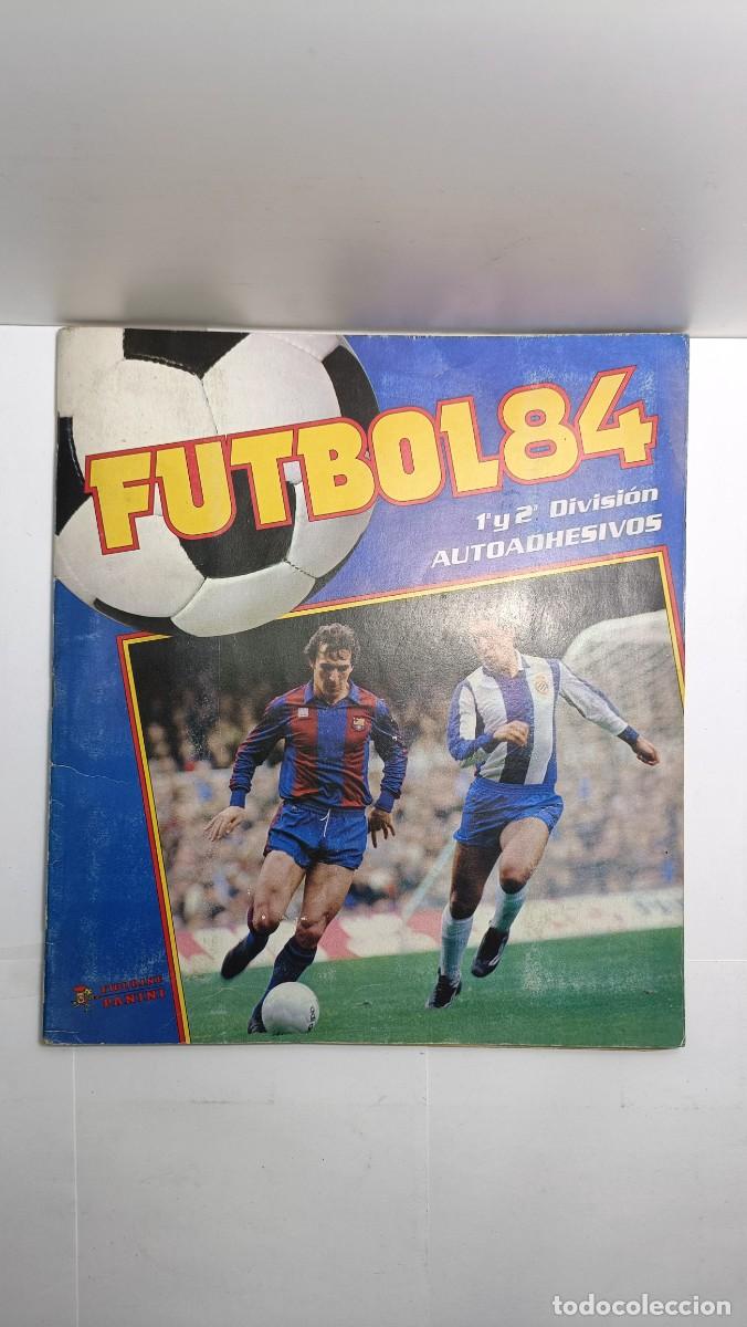 Collezionismo sportivo: ALBUM CROMOS FUTBOL 84 1&deg; Y 2&deg; DIVISION ( FALTAN 2 CROMOS PARA COMPLETARLO )