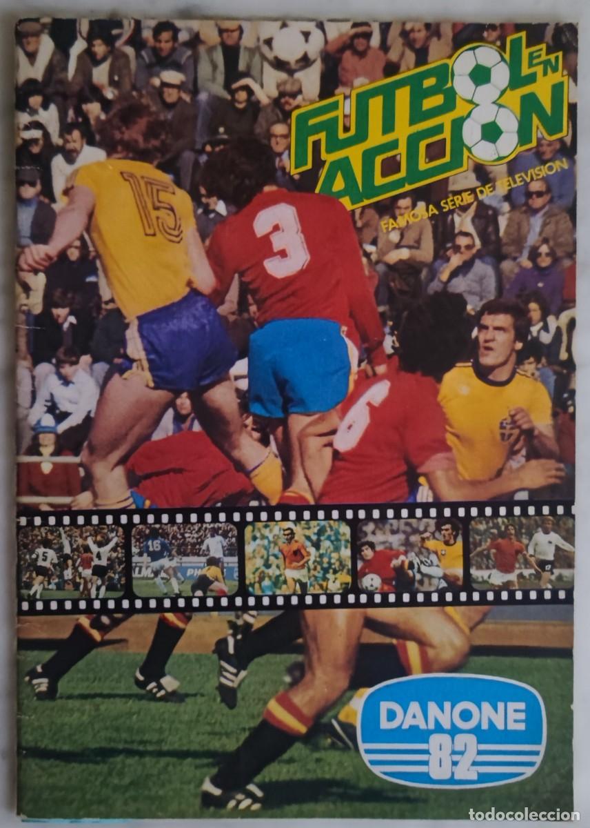 Collezionismo sportivo: FUTBOL EN ACCION - DANONE 82